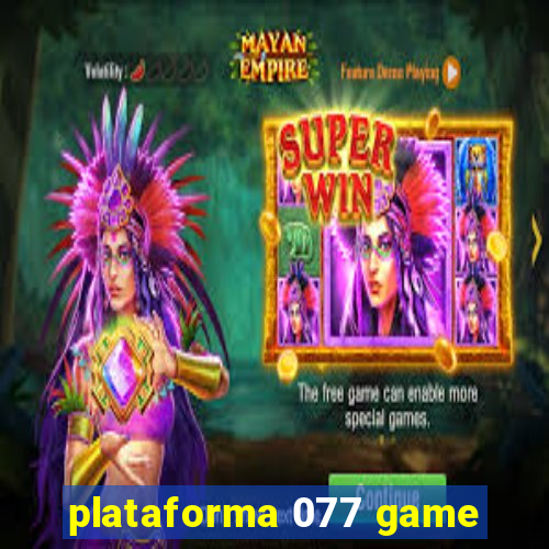 plataforma 077 game